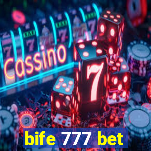 bife 777 bet